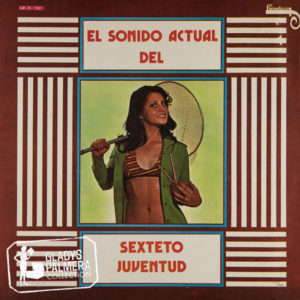 Sexteto Juventud-El sonido actual-Fonodisco-LP722-7293