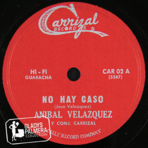 Aníbal Velázquez y Conjunto Carrizal-Carrizal Records-02-A-No hay caso