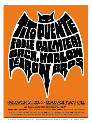 THIS IS AN AGENCY OR FREELANCE IMAGE, PLEASE CALL Izzy Sanabria, 908-688-7501,  FOR FUTURE REPRODUCTION USE.

Caption: Salsa poster, "Halloween"

Credit: Izzy Sanabria

Date: 1970

/Published The New York Times on the Web  (Talking Music, Salsa: Made in New York) 09/2000