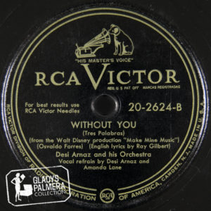 Desi Arnaz and His Orchestra-RcaVictor-2624-B-Without You