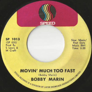 16. Bobby Marín - Movin' Much Too Fast