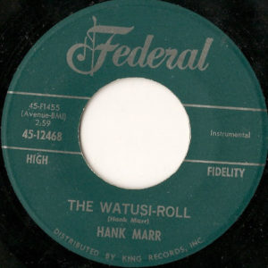 Hank Marr - The Watusi-Roll 45
