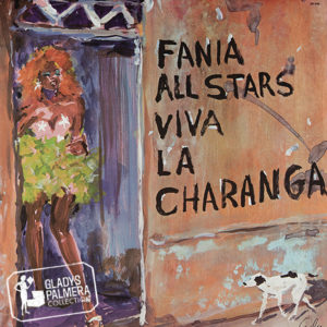 Fania All Stars - Viva la Charanga