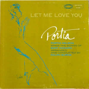 Portia Nelson – Let Me Love You