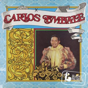 6. Carlos Embale - Llora como lloré (Santos Ramírez) copia