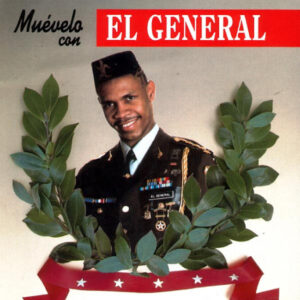 El General – Muévelo con El General