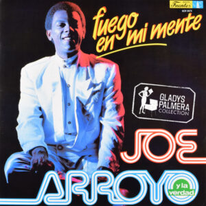 Joe Arroyo – Fuego en mi Mente