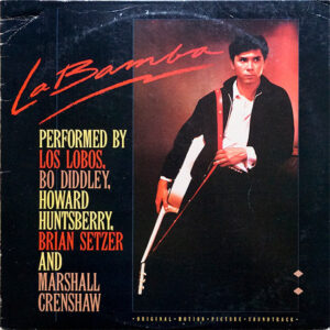 Los Lobos & Various – La Bamba (Original Motion Picture Soundtrack)